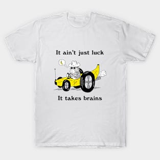 More Than Luck T-Shirt